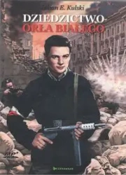 Dziedzictwo Orła Białego audiobook - JULIAN E. KULSKI