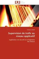 Supervision de trafic au niveau applicatif - CARLINET-Y