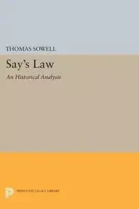 Say's Law - Thomas Sowell
