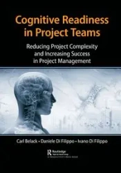 Cognitive Readiness in Project Teams - Carl Belack
