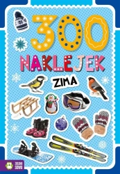 300 naklejek. Zima - praca zbiorowa