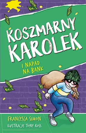 Koszmarny Karolek i napad na bank [wznowienie 2022] - Znak Emotikon