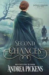 Second Chances - Andrea Pickens