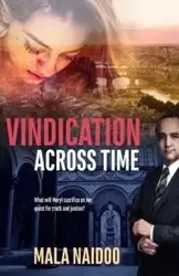 Vindication Across Time - Naidoo Mala