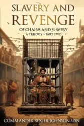 Slavery and Revenge - Johnson Roger L
