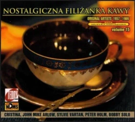 Nostalgiczna filiżanka kawy Vol.15 CD - praca zbiorowa