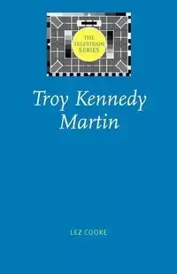 Troy Kennedy Martin - Cooke Lez