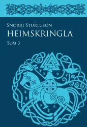 Heimskringla. Tom 3 - Snorri Sturluson, Anna Waśko, Jakub Morawiec
