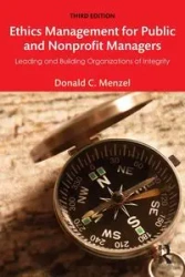 Ethics Management for Public and Nonprofit Managers - Donald Menzel C