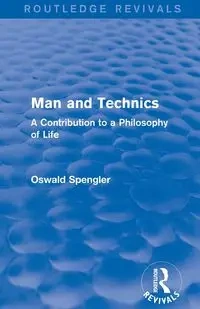 Routledge Revivals - Spengler Oswald