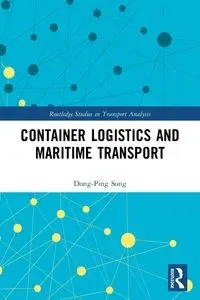 Container Logistics and Maritime Transport - Song Dong-Ping