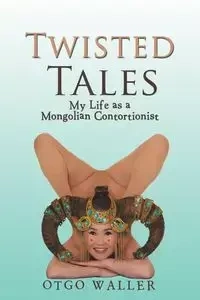 Twisted Tales - Waller Otgo