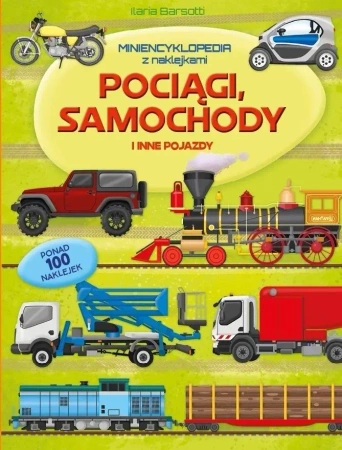 Miniencyklopedia. Pociągi, samochody - praca zbiorowa