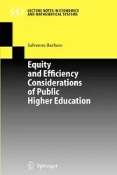 Equity and Efficiency Considerations of Public Higher Education - Salvatore Barbaro