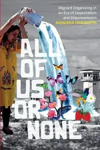 All of Us or None - Das Gupta Monisha