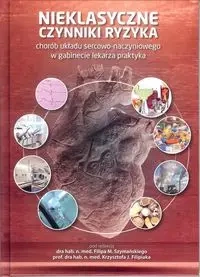 Nieklasyczne czynniki ryzyka - Praca zbiorowa
