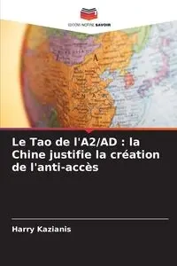 Le Tao de l'A2/AD - Harry Kazianis