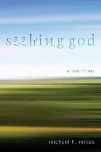 Seeking God - Michael H. Mitias