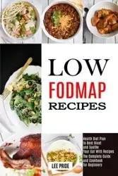 Low Fodmap Recipes - Lee Pride