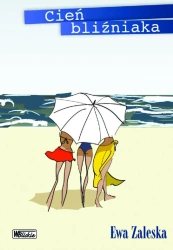 eBook Cień bliżniaka - Ewa Zaleska epub mobi