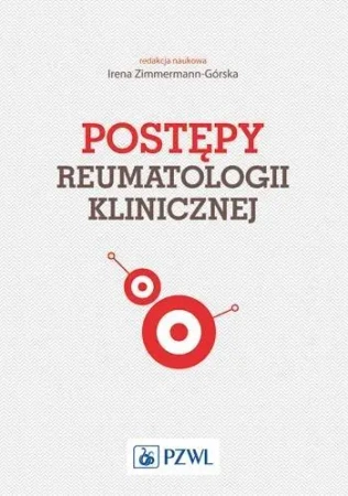 Postępy reumatologii klinicznej - praca zbiorowa