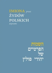 Imiona przez Żydów polskich używane w.2 - Maciej Tomal