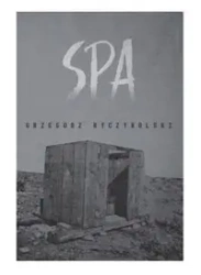 Spa - GRZEGORZ RYCZYWOLSKI