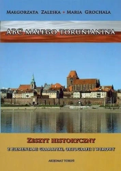 ABC małego torunianina - Małgorzata Zaleska, Maria Grochala