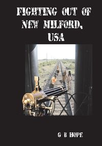 Fighting Out of New Milford, USA - Hope Gb