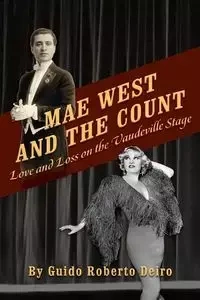 Mae West and the Count - Roberto Deiro Guido