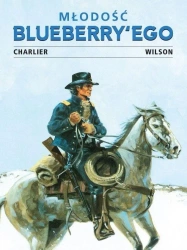 Młodość Blueberry'ego T.2 - Jean-Michel Charlier, Franois Corteggiani