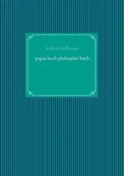 papas koch philsophie buch - Hoffmann Volker