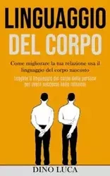 Linguaggio Del Corpo - Dino Luca