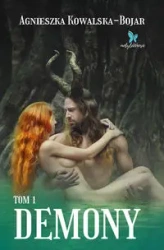 Demony - Agnieszka Kowalska-Bojar