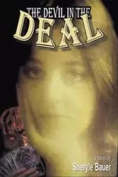 The Devil in the Deal - Bauer Sheryle