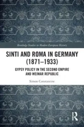 Sinti and Roma in Germany (1871-1933) - Simon Constantine