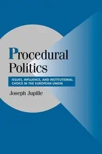 Procedural Politics - Joseph Jupille