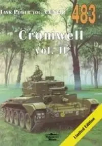 Cromwell vol. II. Tank Power vol. CCXVII 483 - Janusz Ledwoch