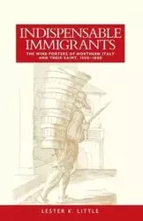 Indispensable immigrants - Lester Little