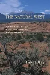 The Natural West - Dan Flores
