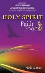 Holy Spirit Faith Food Snack pack - Nick Watson