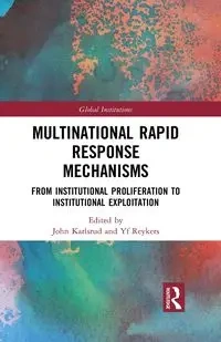 Multinational Rapid Response Mechanisms - Karlsrud John