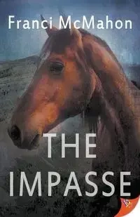 The Impasse - McMahon Franci
