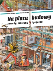 Na placu budowy - Doro Gobel, Peter Knorr