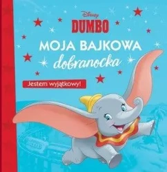 Moja bajkowa dobranocka. Jestem wyjątkowy! - opracowanie zbiorowe