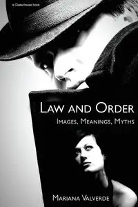 Law and Order - Mariana Valverde