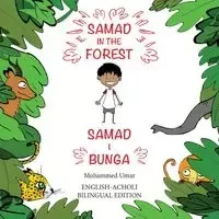 Samad in the Forest - Mohammed UMAR