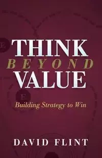 Think Beyond Value - David Flint