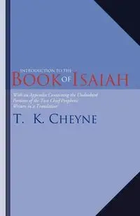 Introduction to the Book of Isaiah - Cheyne T. K.