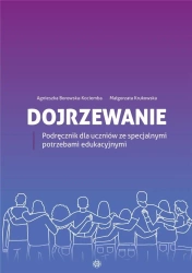 Dojrzewanie. Podręcznik - Agnieszka Borowska-Kociemba, Małgorzata Krukowska